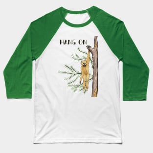 Hang on Baseball T-Shirt